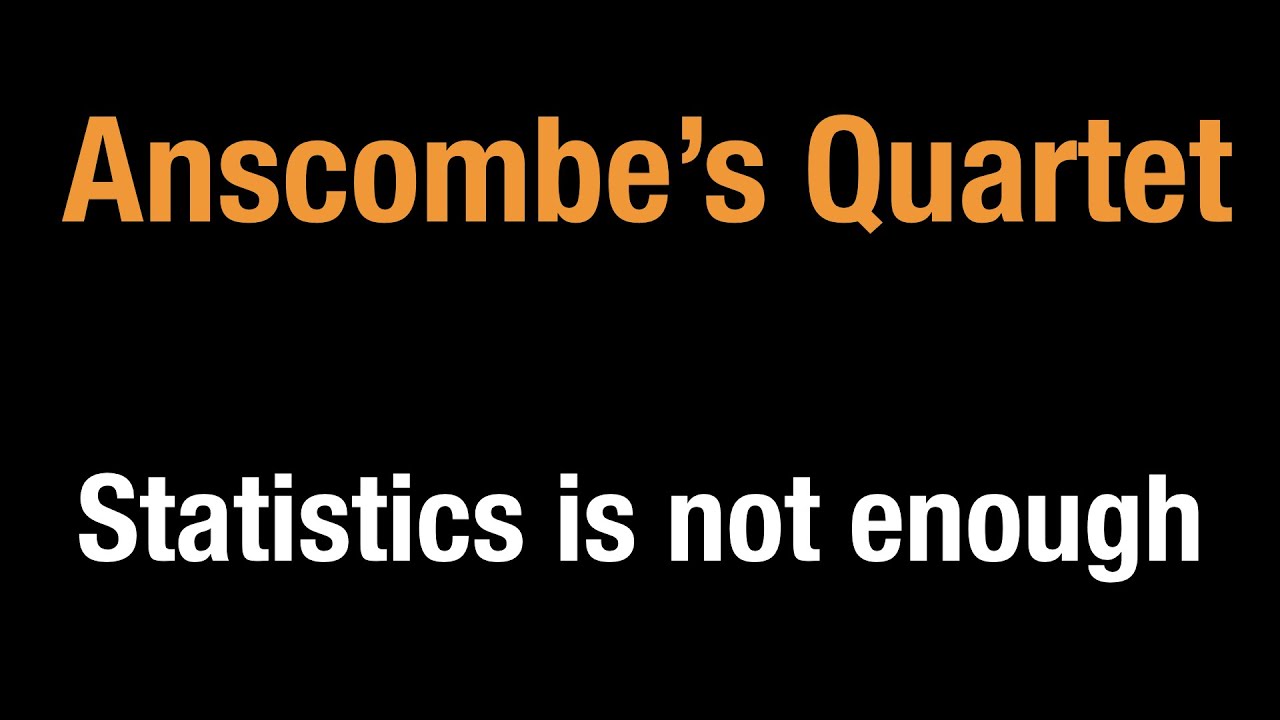 Anscombe's Quartet: why statistics is not enough