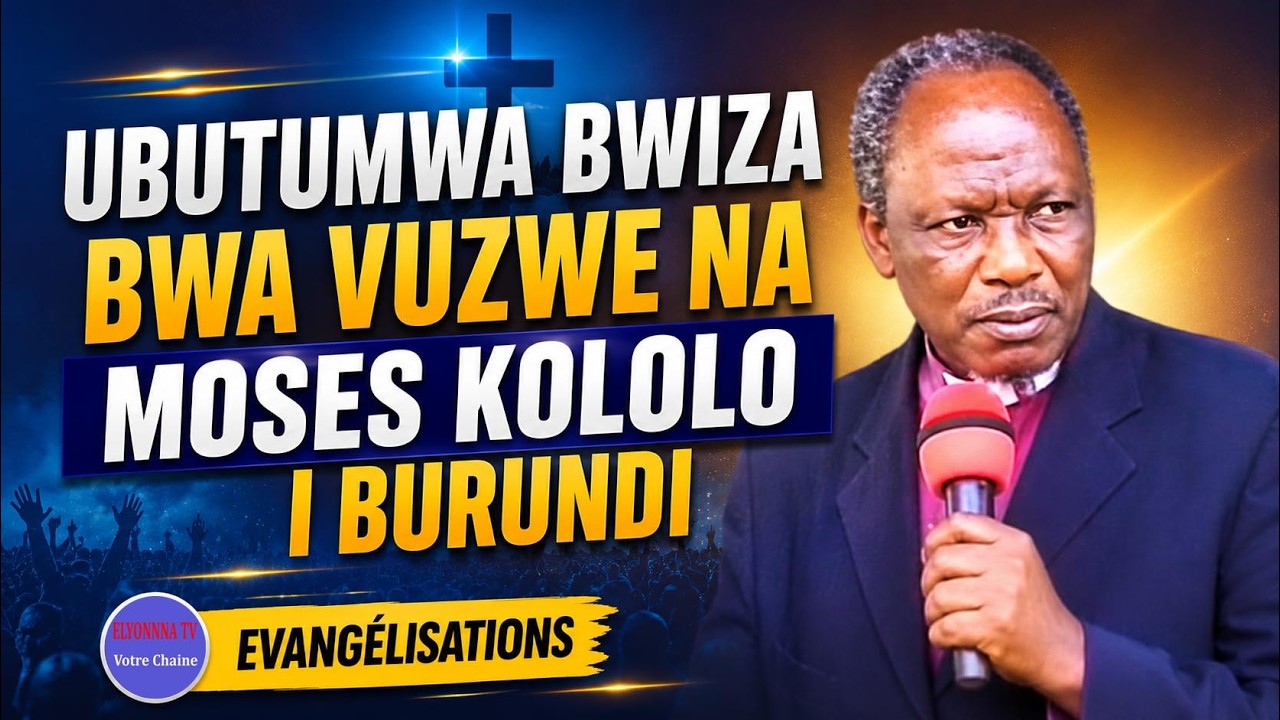 MOSES KOLOLA UBUTUMWA BWIZA YAVUGIYE I BURUNDI NUBU BURACARIMWO AMAVUTA #ABATUMBANJIRIJE#