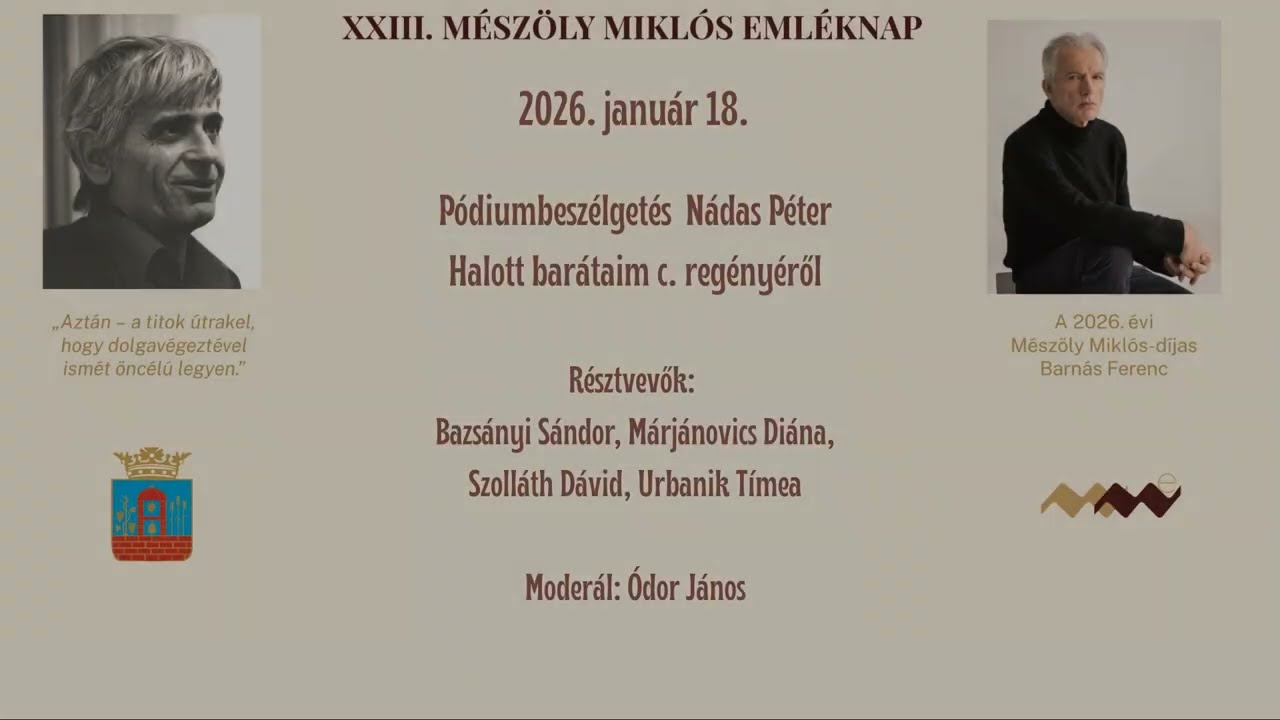 Pódiumbeszélgetés Nádas Péter: Halott barátaim című könyvéről. 2026. január 18.