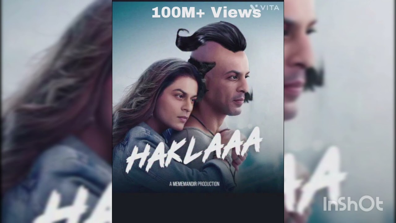 HAKLAA Saiyaara Official song | HAKLAA Shahrukh Khan is Back | 2025 Official Song 