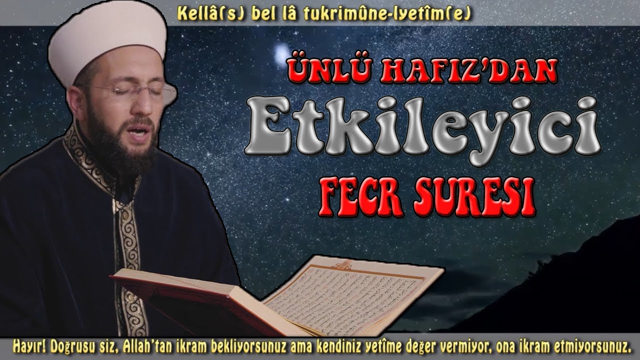 DEFALARCA DİNLENEN FECR SURESİ (ALTYAZILI) - ERHAN METE