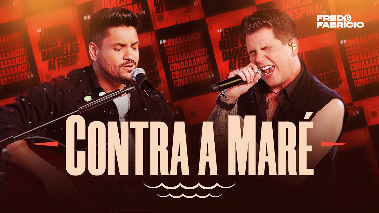 Fred e Fabr&iacute;cio - Contra a Mar&eacute; | Ac&uacute;stico de Primeira 2