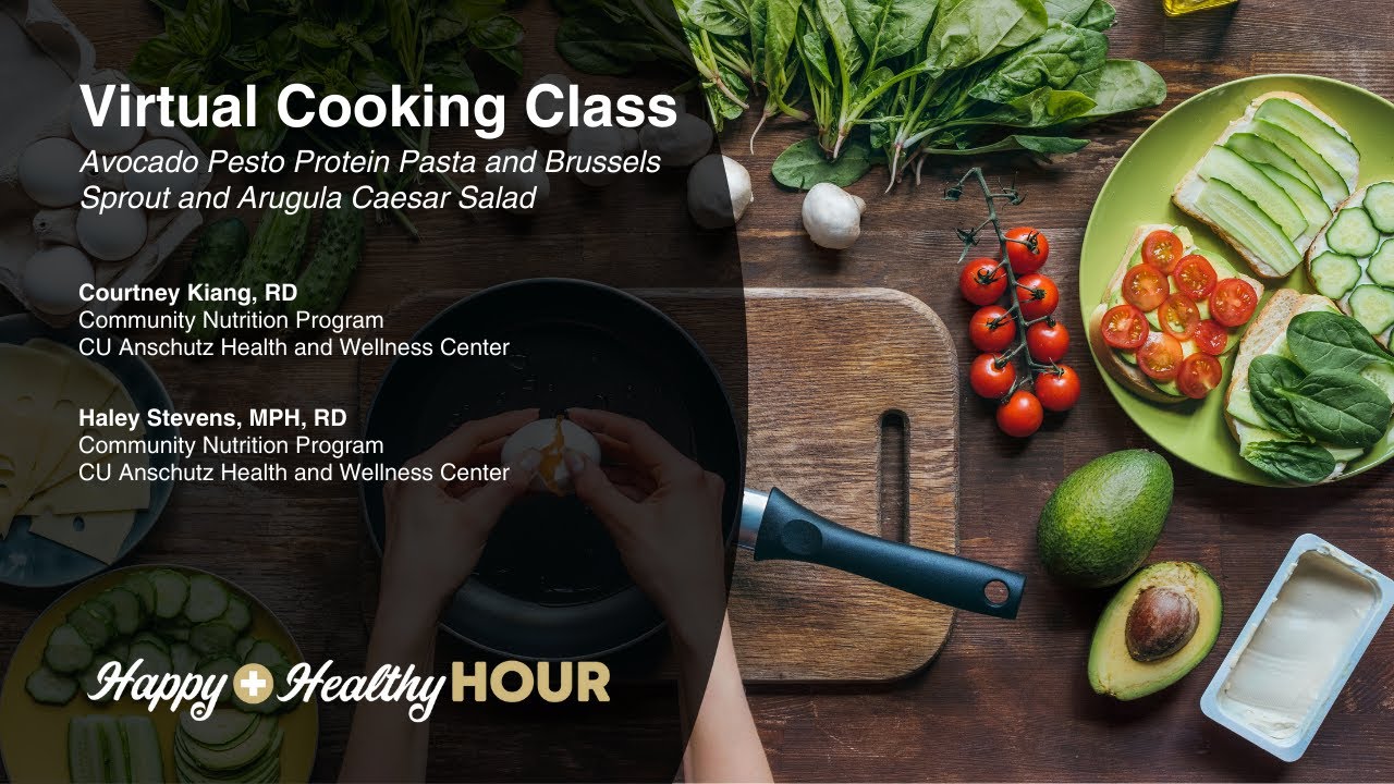 Happy and Healthy Hour: Virtual Cooking Class