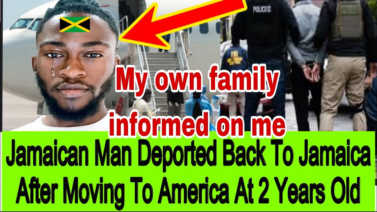 24 YEARS OLD JAMAICAN MAN GOT DEPORTED AUNTY EXPLAINED HOW IT HAPPENED , LISTEN