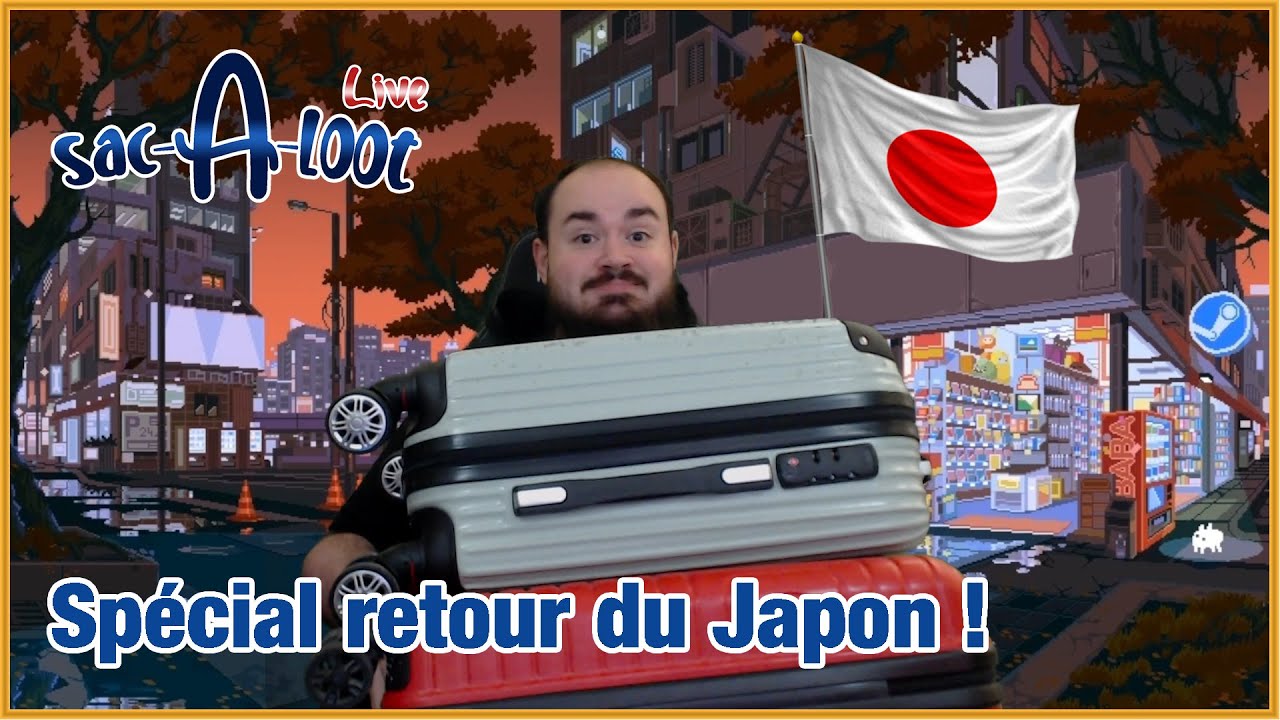 Spécial retour du Japon ! - Sac-A-Loot (Live) #8