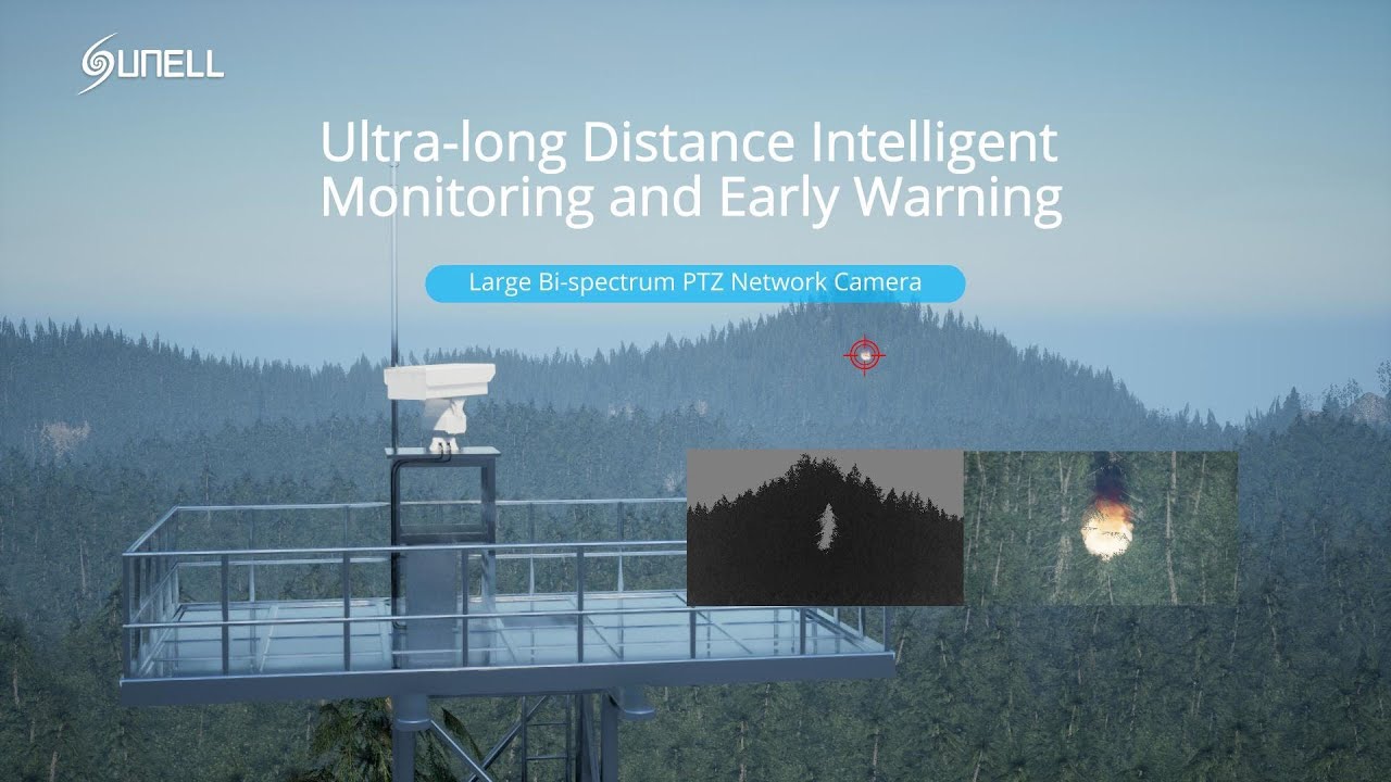 How to use thermal imaging PTZ camera to detect early fires and minimize losses caused by wildfires?