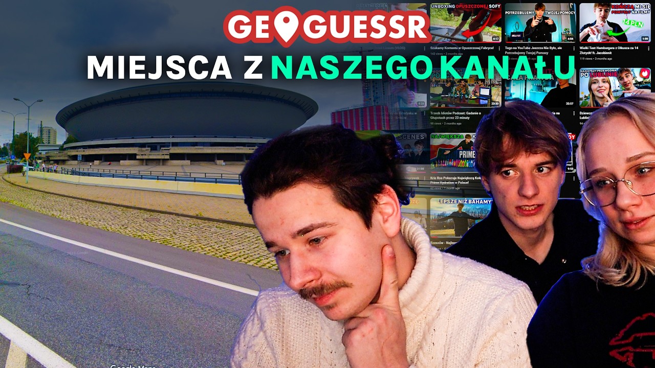 Gramy w Geoguessr ale Lokalizacje to Miejsca z Naszego Kanału!