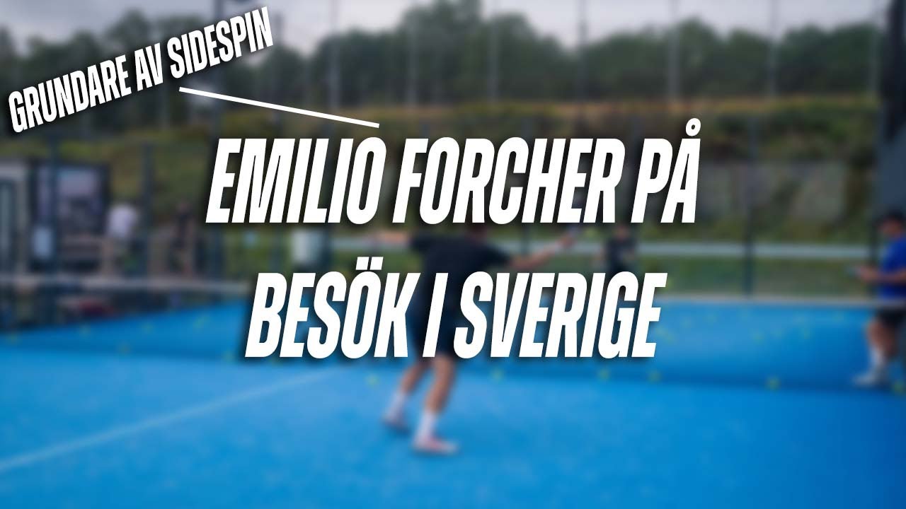 EMILIO FORCHER GER TIPS OCH VISAR BRA PADELÖVNINGAR (FILM FRÅN SIDESPIN X CUPRA EVENT)