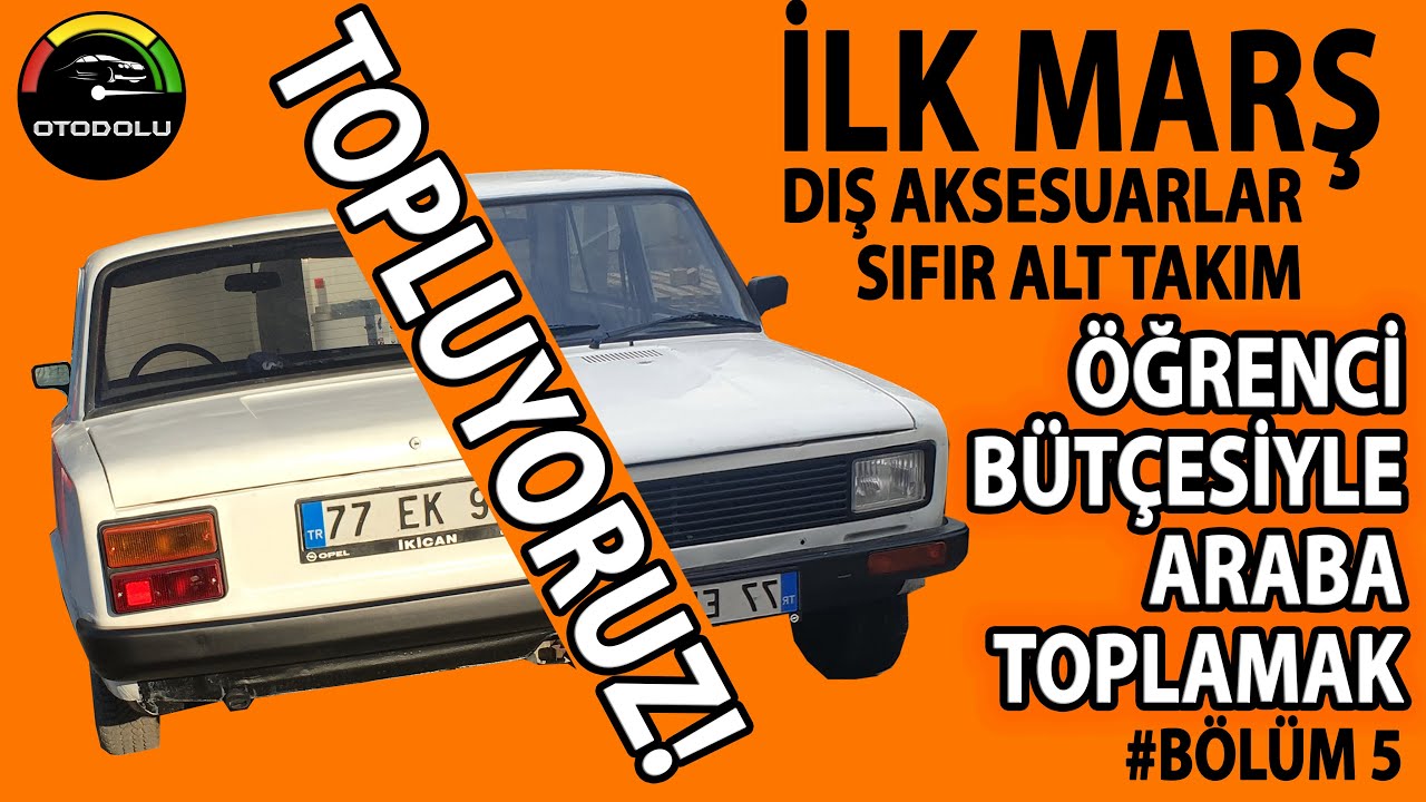 30 Yaşındaki Serçe | Dışını Topladık | İlk Marş | Alt Takım Sıfırlandı | OTODOLU PROJE