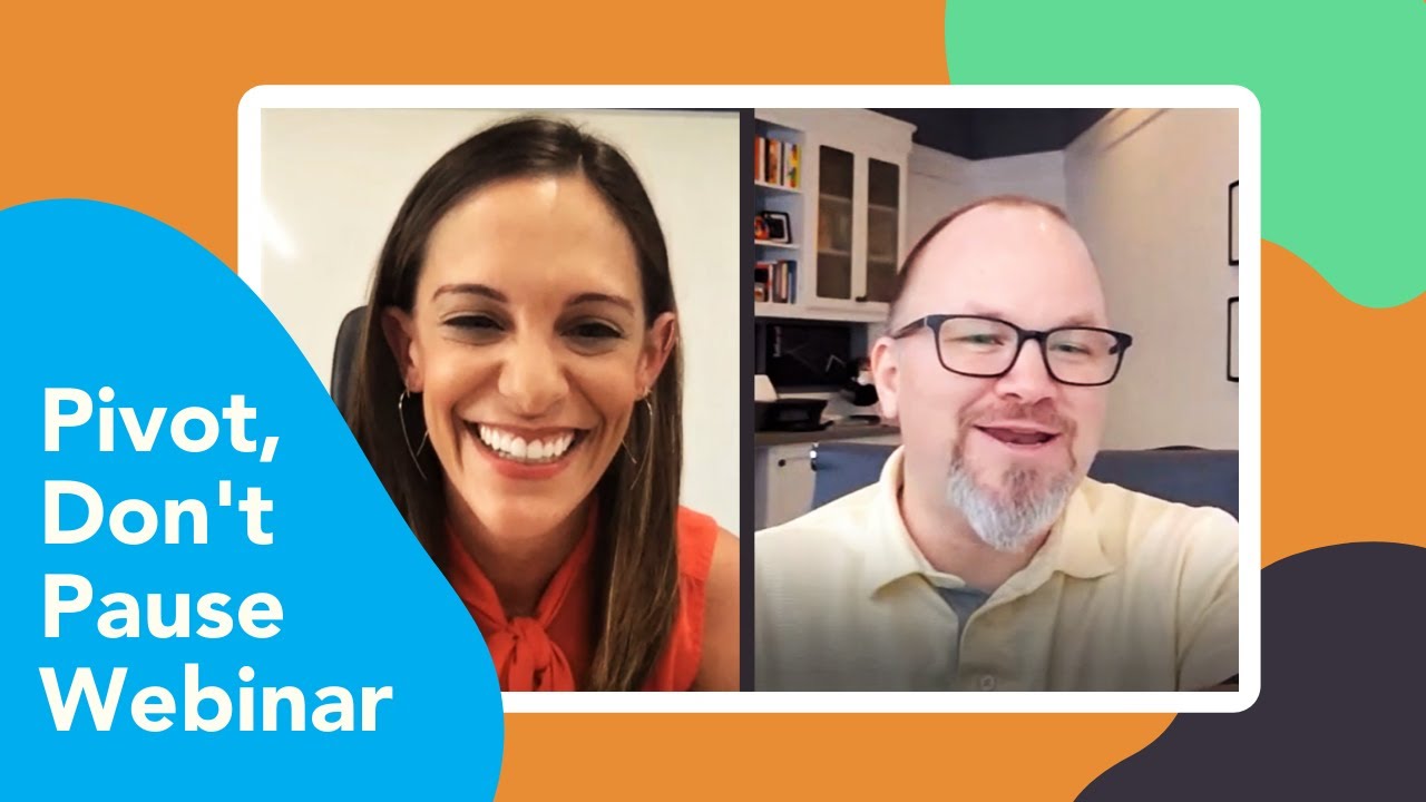 Pivot, Don't Pause Marketing Webinar by Integrate Agency