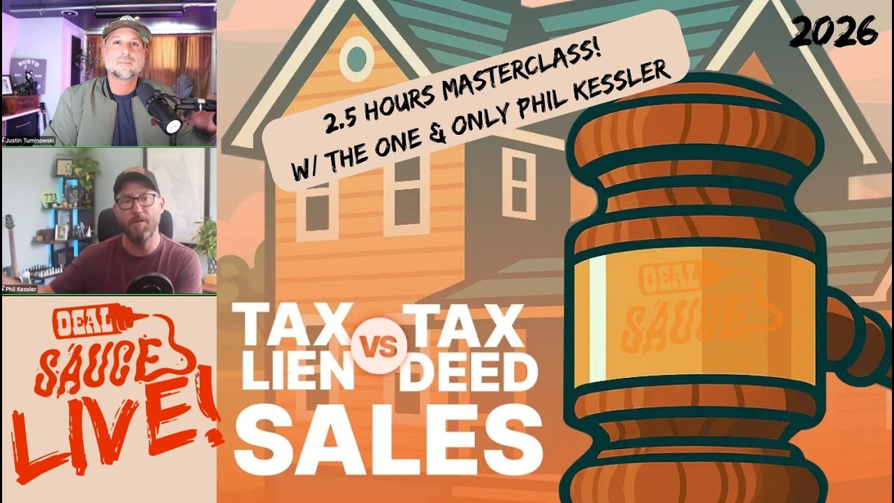 Special** The Deal Sauce Lead Lab : How Tax Liens & Tax Deeds REALLY Work (Beginner to Advanced)