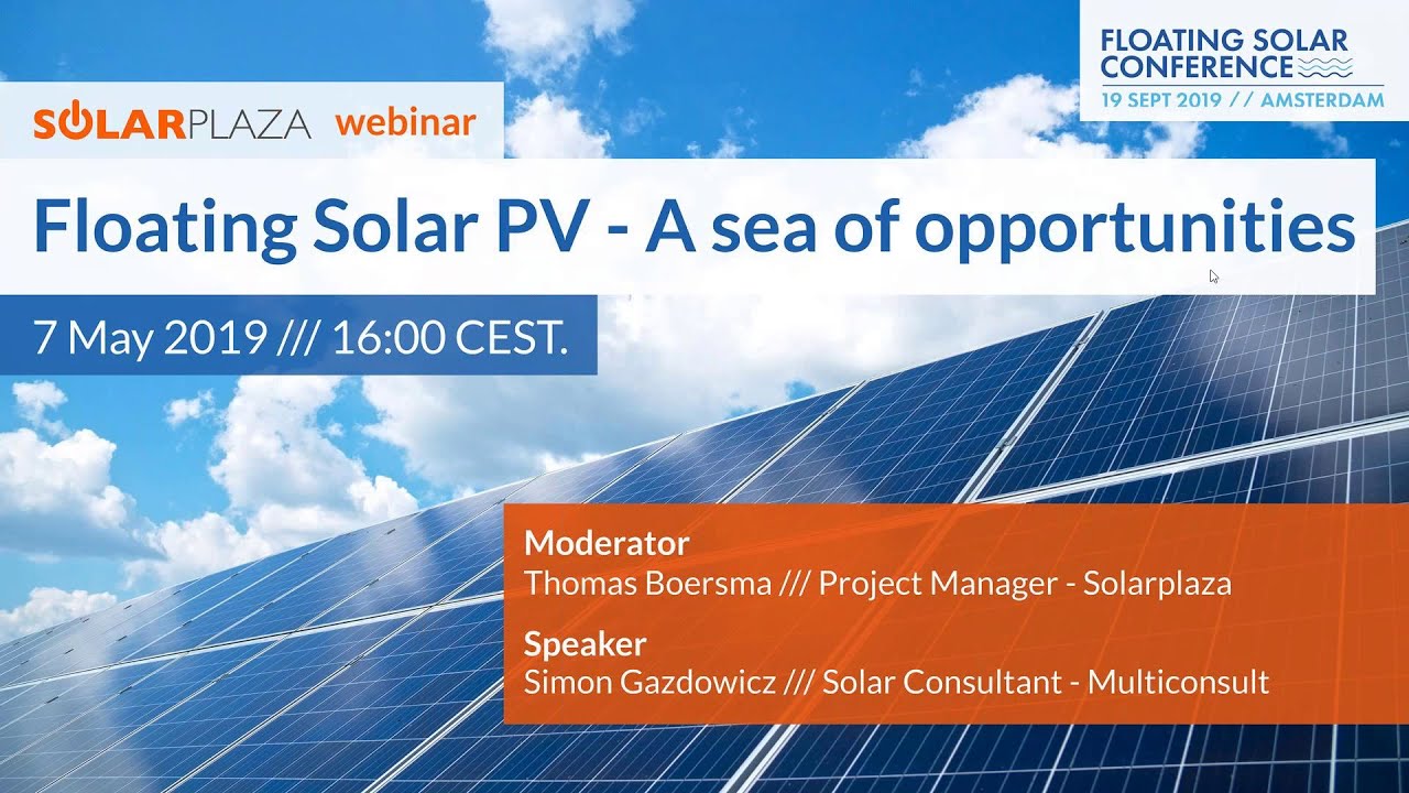 Floating Solar PV: A Sea of Opportunities | Solarplaza Webinar
