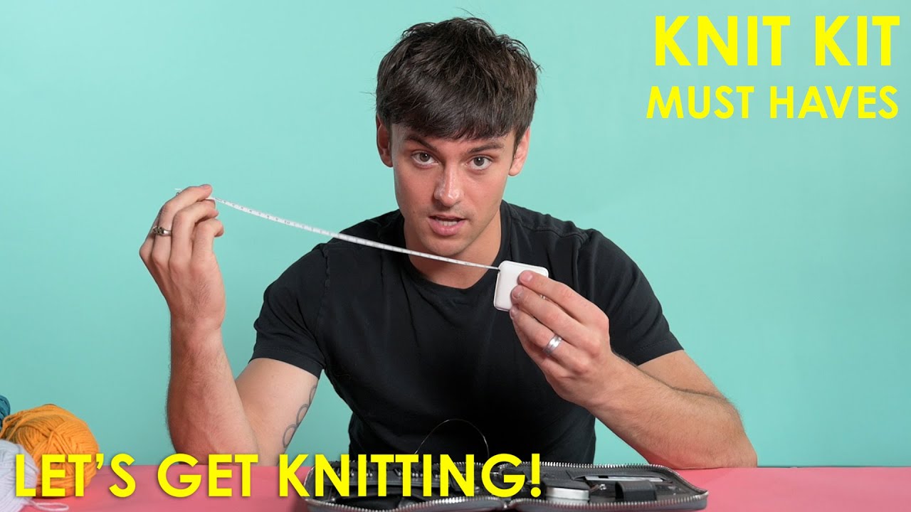 Knit Kit ESSENTIALS ✂️📏 | Beginner's Guide to Knitting with Tom Daley | Let's Get Knitting 🧶