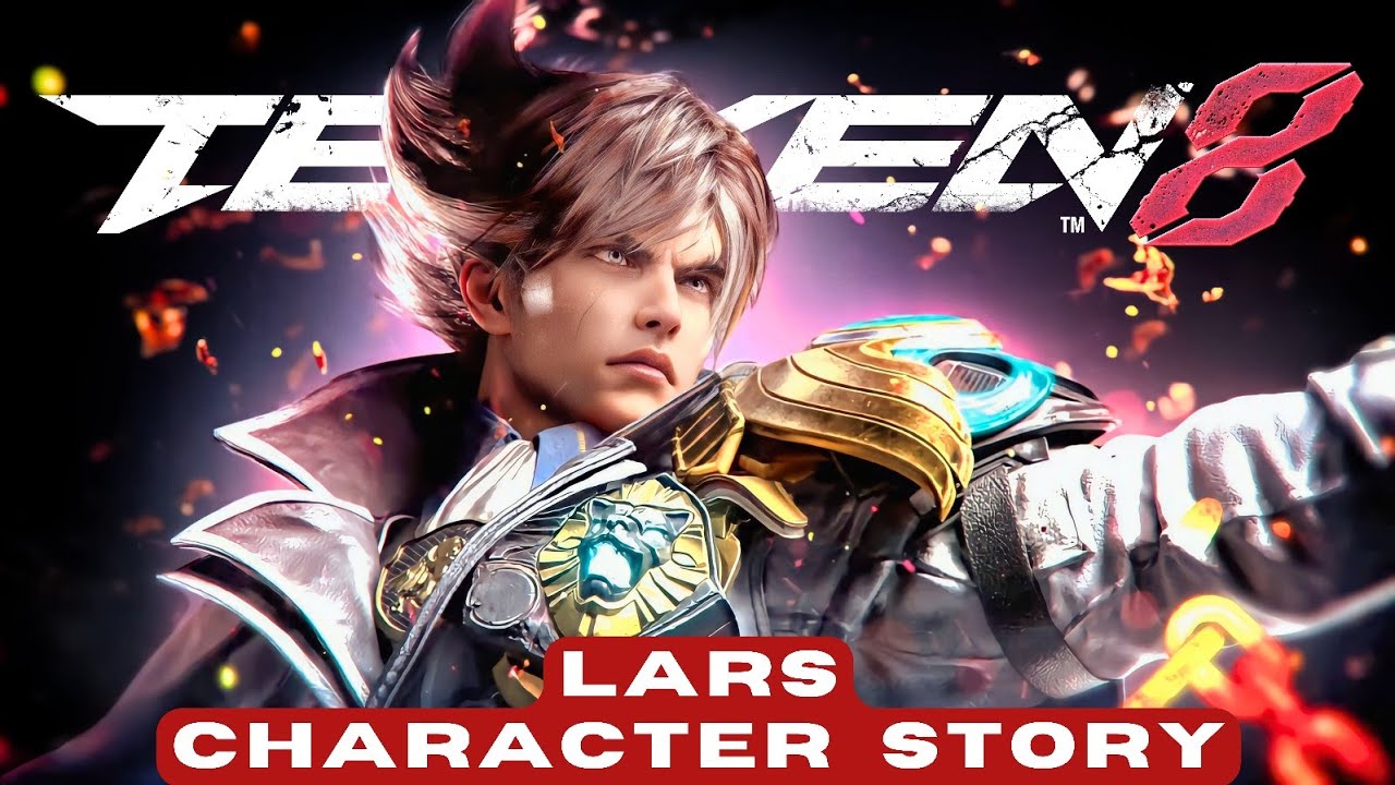 Tekken 8 Lars Alexandersson Character Story