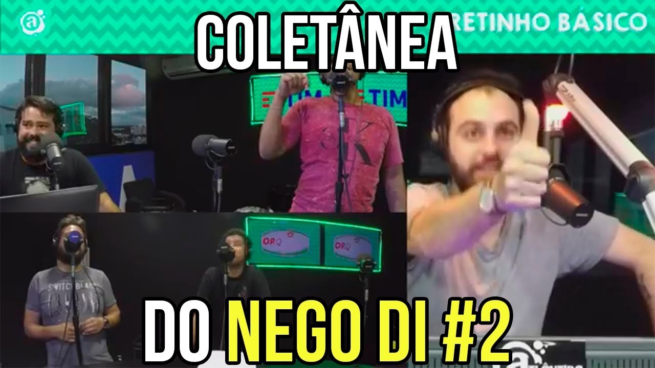 ColetÂNea Do Nego Di #2