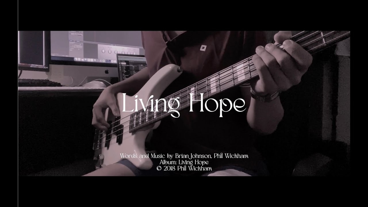 Living Hope | Phil Wickham | Bass Cover by Reuel Mendoza
