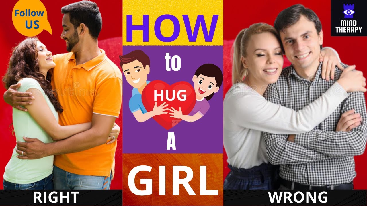 Learn How to HUG your Crush- Girl Friend | Free Training | Practice the Right Method to Win Over Her