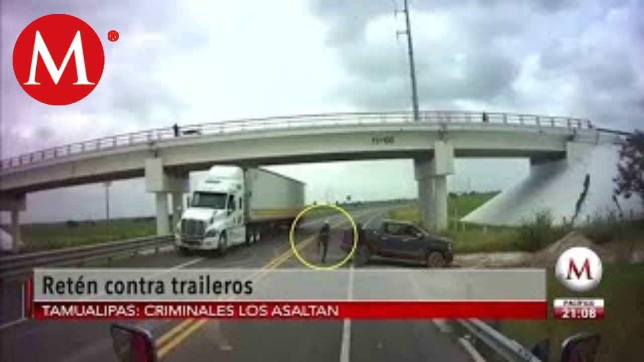 Instalan falsos retenes para asaltar a traileros en Tamaulipas