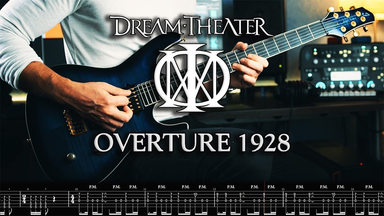 DREAM THEATER - Overture 1928 // Guitar Cover by George Mylonas w/TAB
