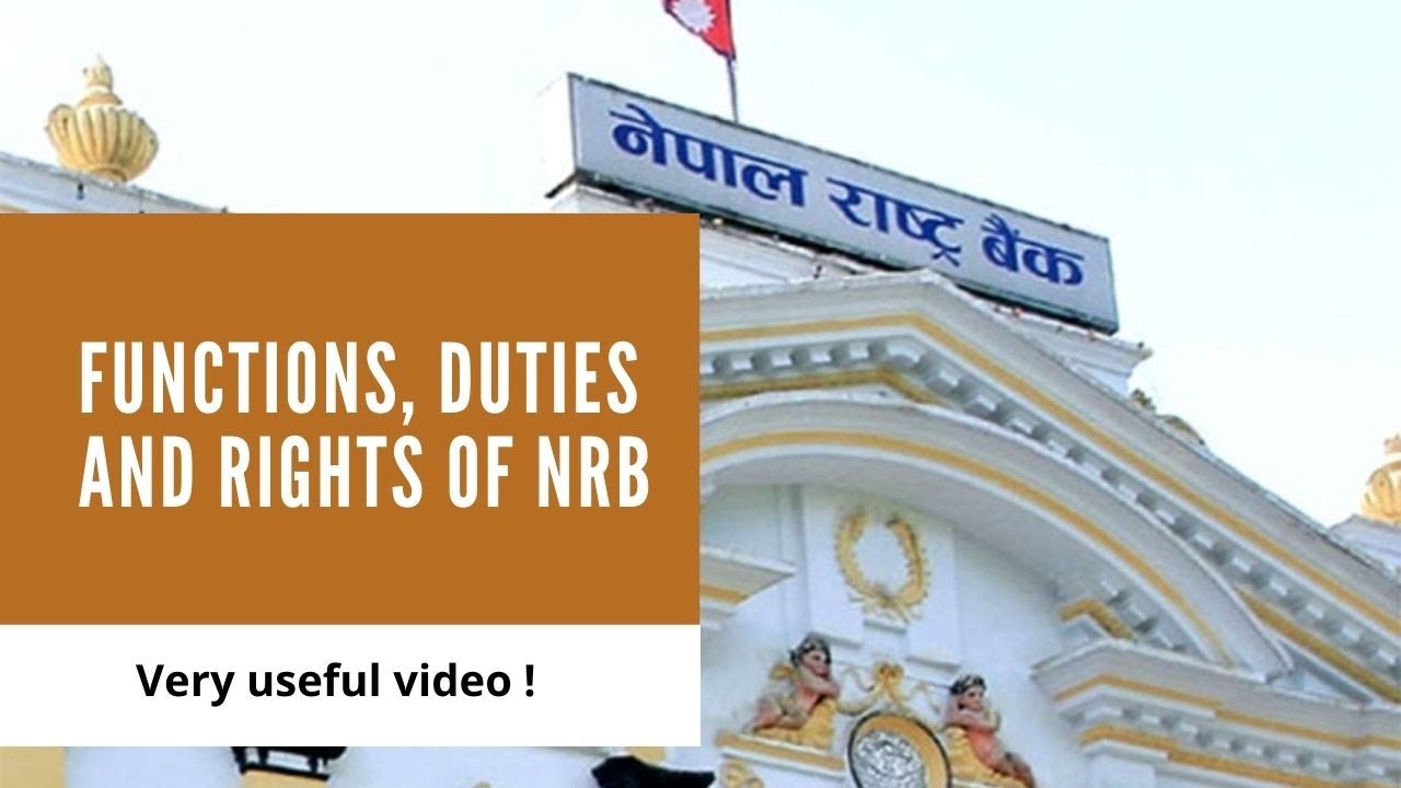 Functions, Duties and Rights of NRB