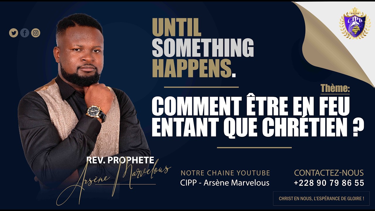 COMMENT ÊTRE EN FEU ENTANT QUE CHRÉTIEN