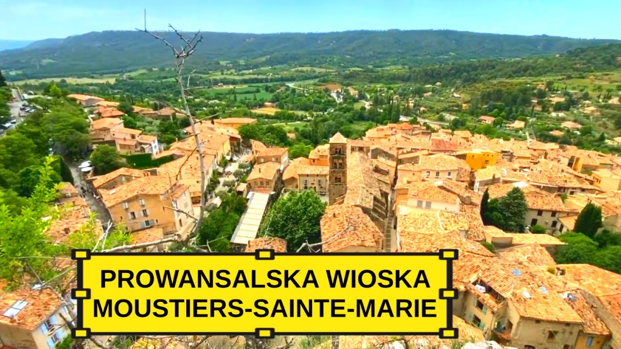 Prowansalska wioska Moustiers-Sainte-Marie