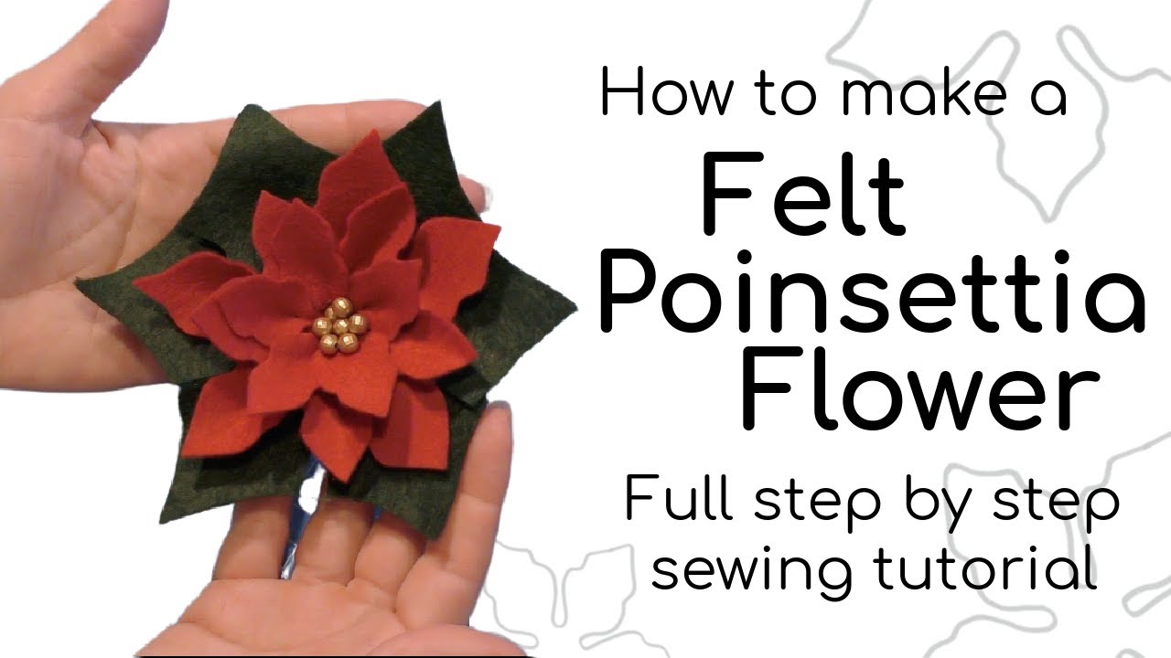 How to make a Felt Poinsettia