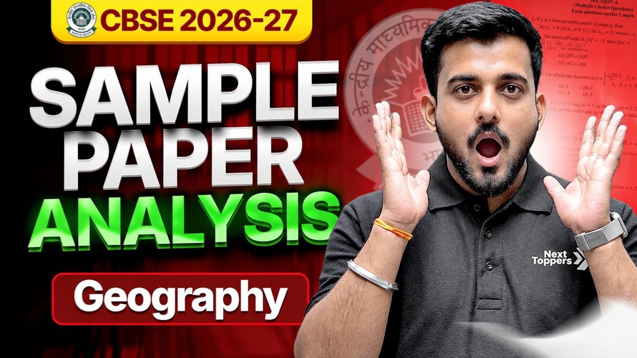 CBSE CLASS 12TH GEOGRAPHY SAMPLE PAPER ANALYSIS | BOARD EXAM 2026-27 | ABHISHEK SIR