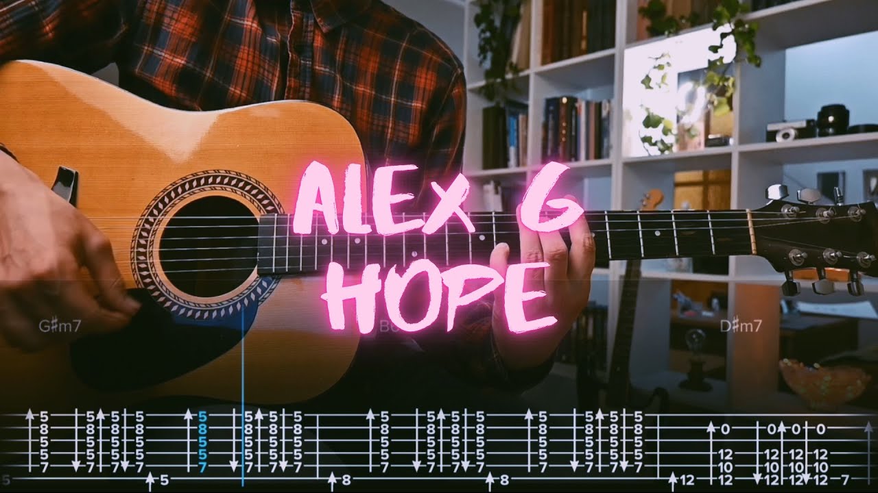 Hope Alex G Сover / Guitar Tab