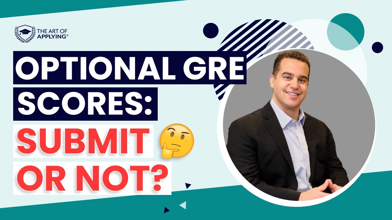 Should You Submit Optional GRE Scores? Advice from HKS MC/MPA& MPH Applicants | The Art of Applying®