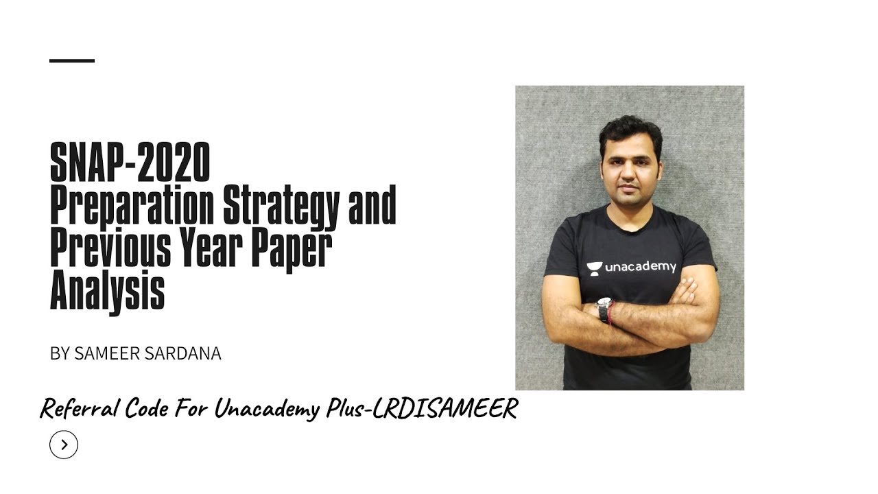 SNAP 2020 Strategy And Analysis Of Previous Year Papers