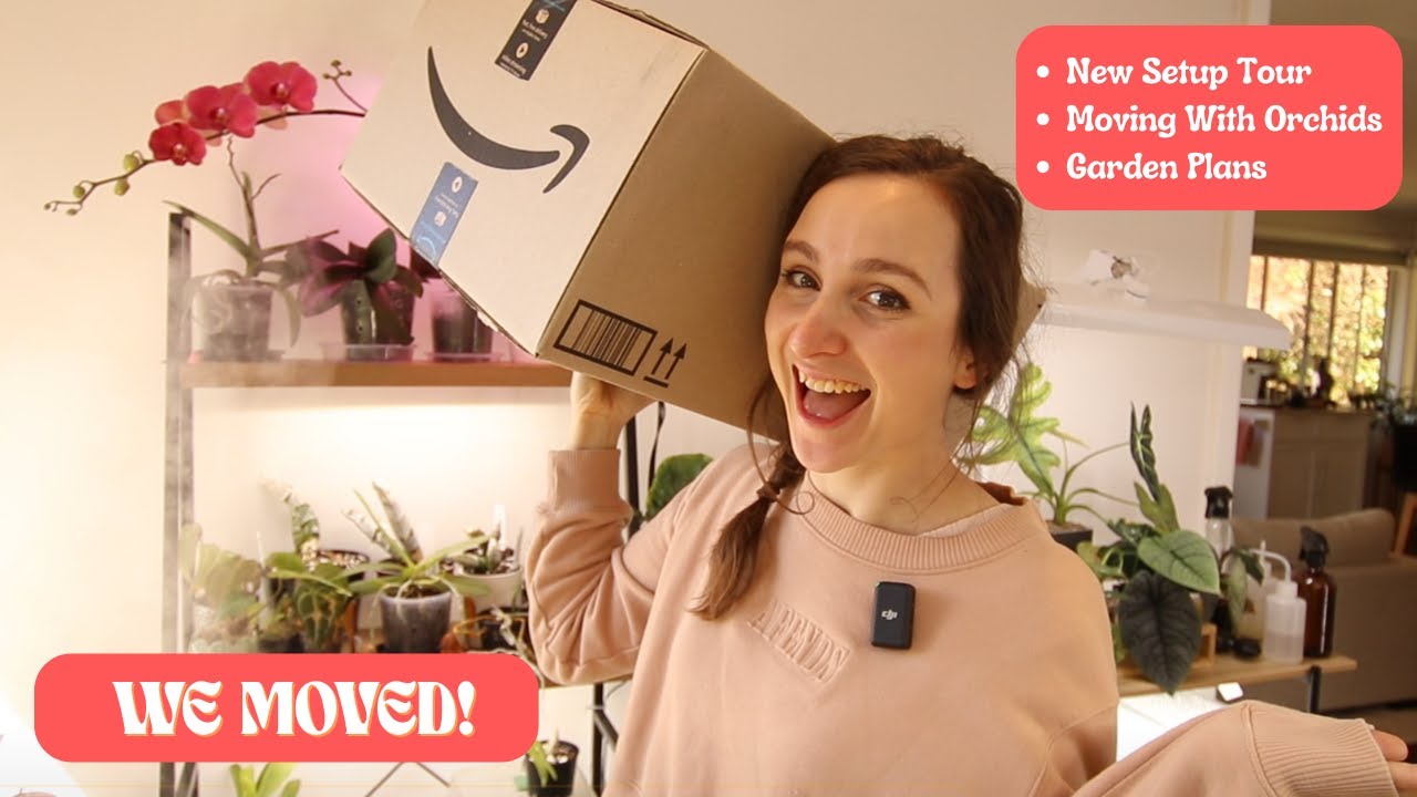Moving house with my orchid collection | An exciting new chapter!