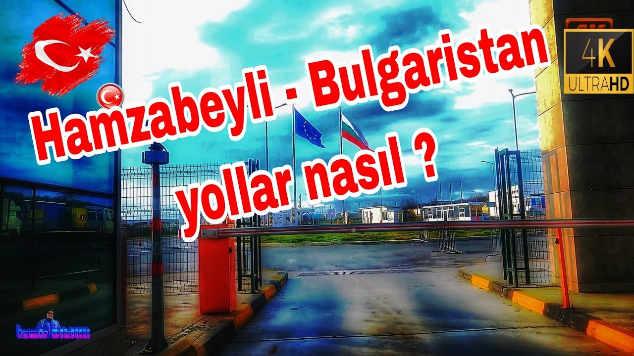 Sila yolu 2023 dönüşü  Hamzabeyli - Bulgaristan yollari