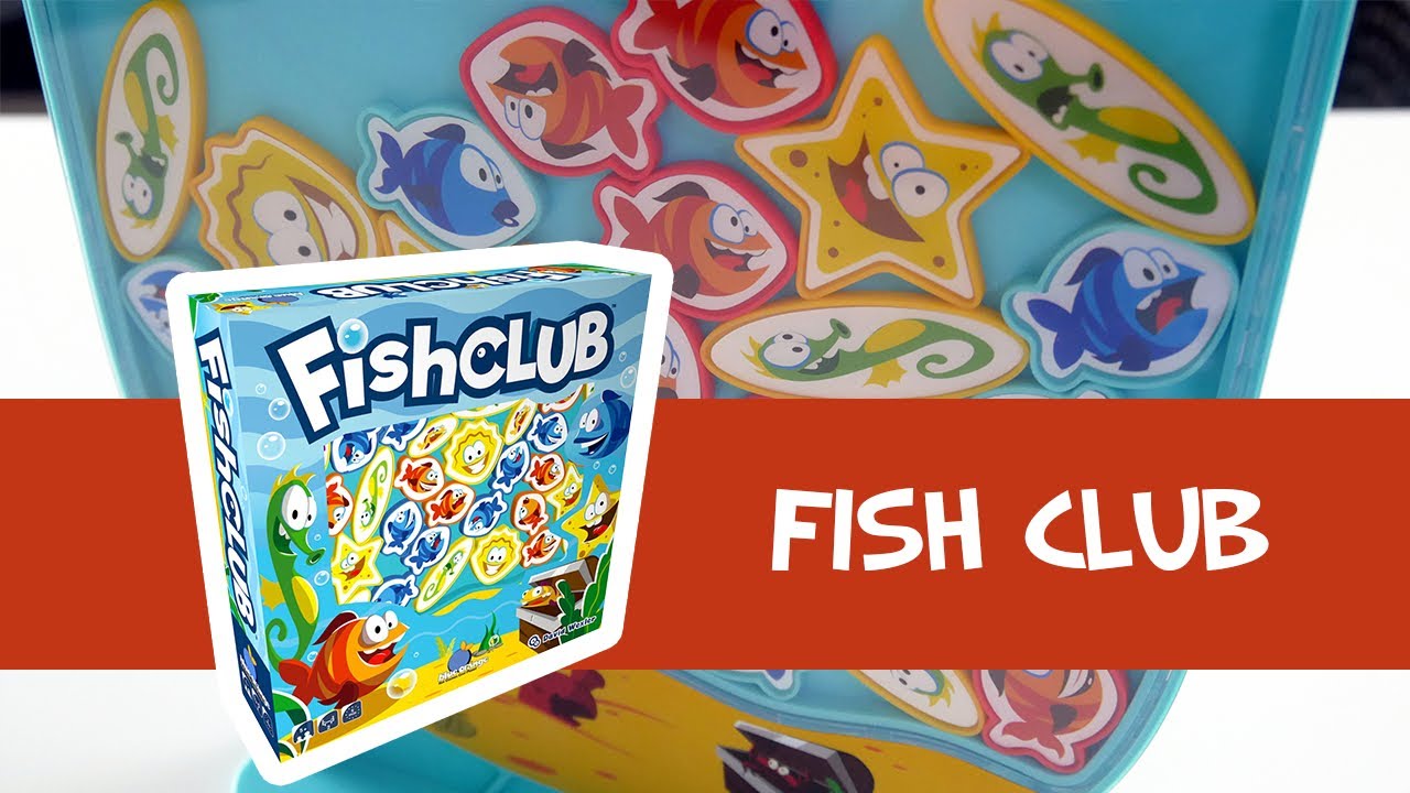 Fish Club - Pr&eacute;sentation du jeu