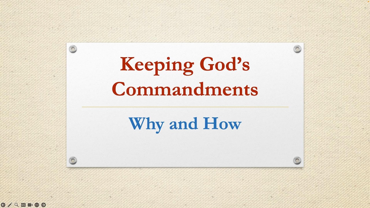 Keeping God's Commandments