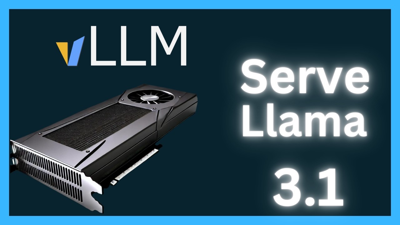 What is vLLM & How do I Serve Llama 3.1 With It?