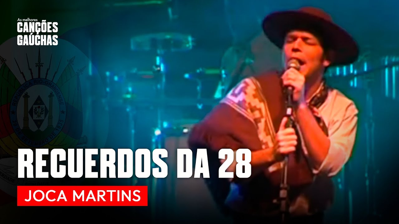 RECUERDOS DA 28 - JOCA MARTINS (CD CLÁSSICOS DA TERRA GAÚCHA)