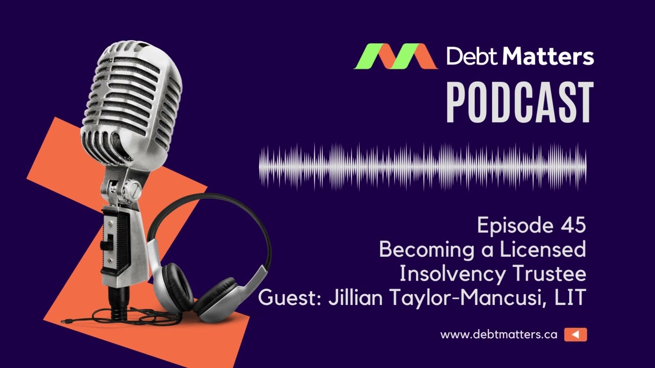 45 - Becoming a Licensed Insolvency Trustee