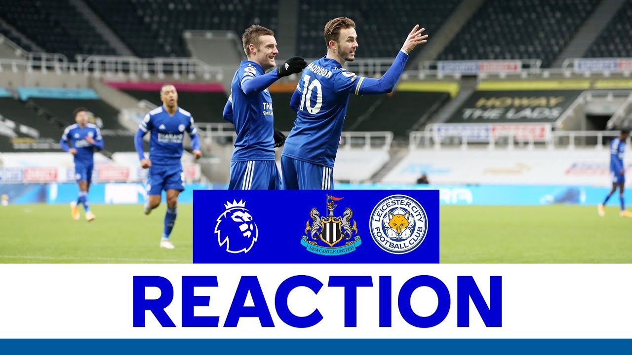 'A Terrific Away Performance' - James Maddison | Newcastle United 1 Leicester City 2