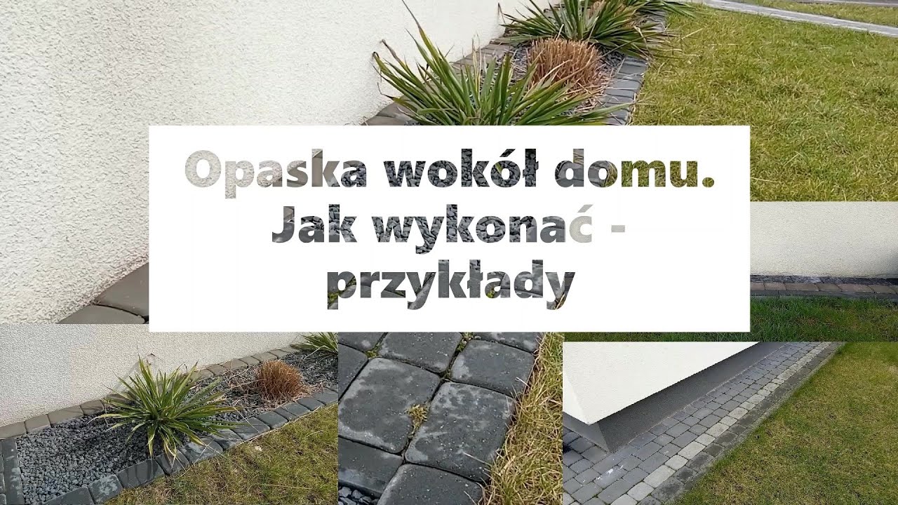 Opaska wokół domu