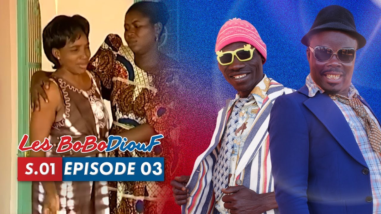 LES BOBODIOUF - Saison 1 - Épisode 03