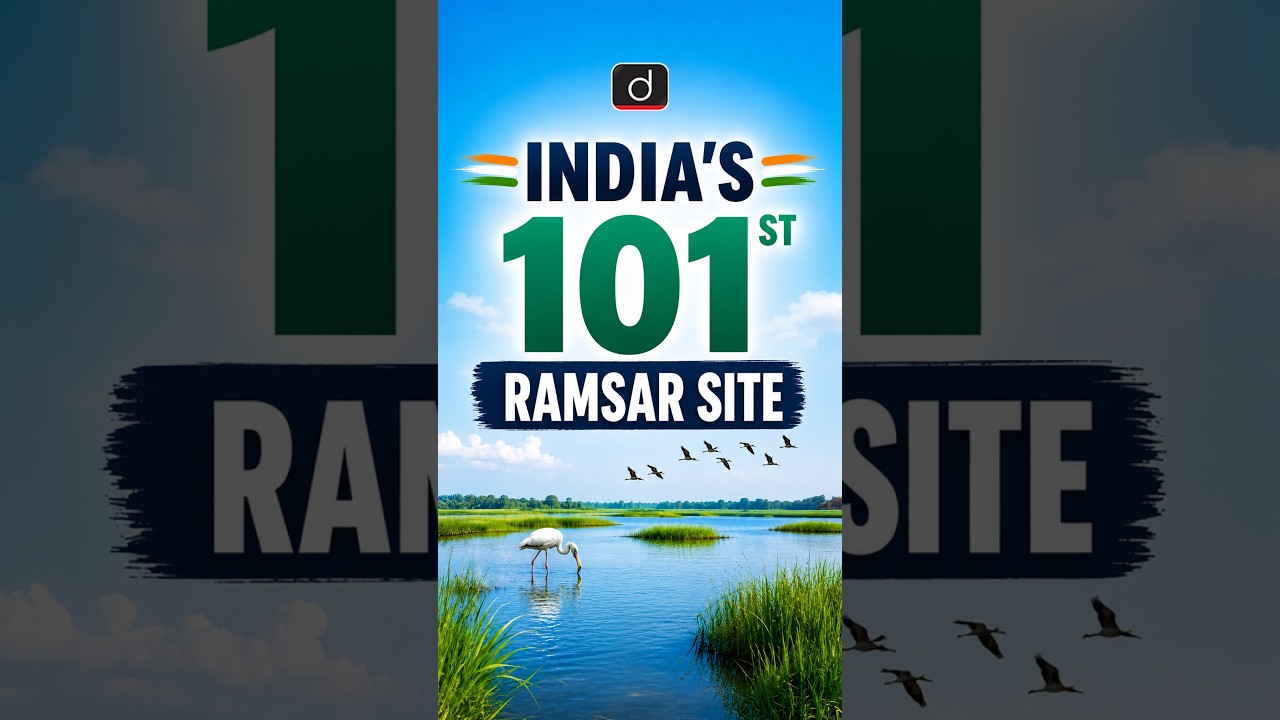 India's 101st Ramsar Site Explained | Glaw Lake #drishtiiasenglish #ramsar #glawlake #arunachal