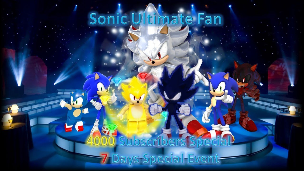 Sonic Ultimate Fan 4000 Subscribers Special Event Trailer
