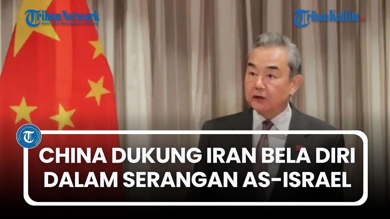 China Dukung Iran Bela Diri dalam Serangan AS-Israel, Janji Upayakan Perdamaian dan Hentikan Perang