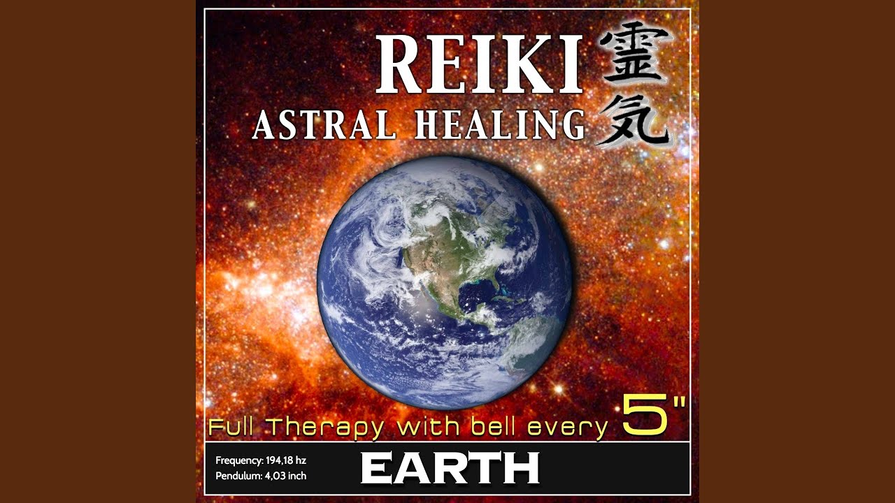 Reiki Astral Healing - Earth Frequency (1h Full Binaural Healing Therapy With Bell Every 5 Minutes)