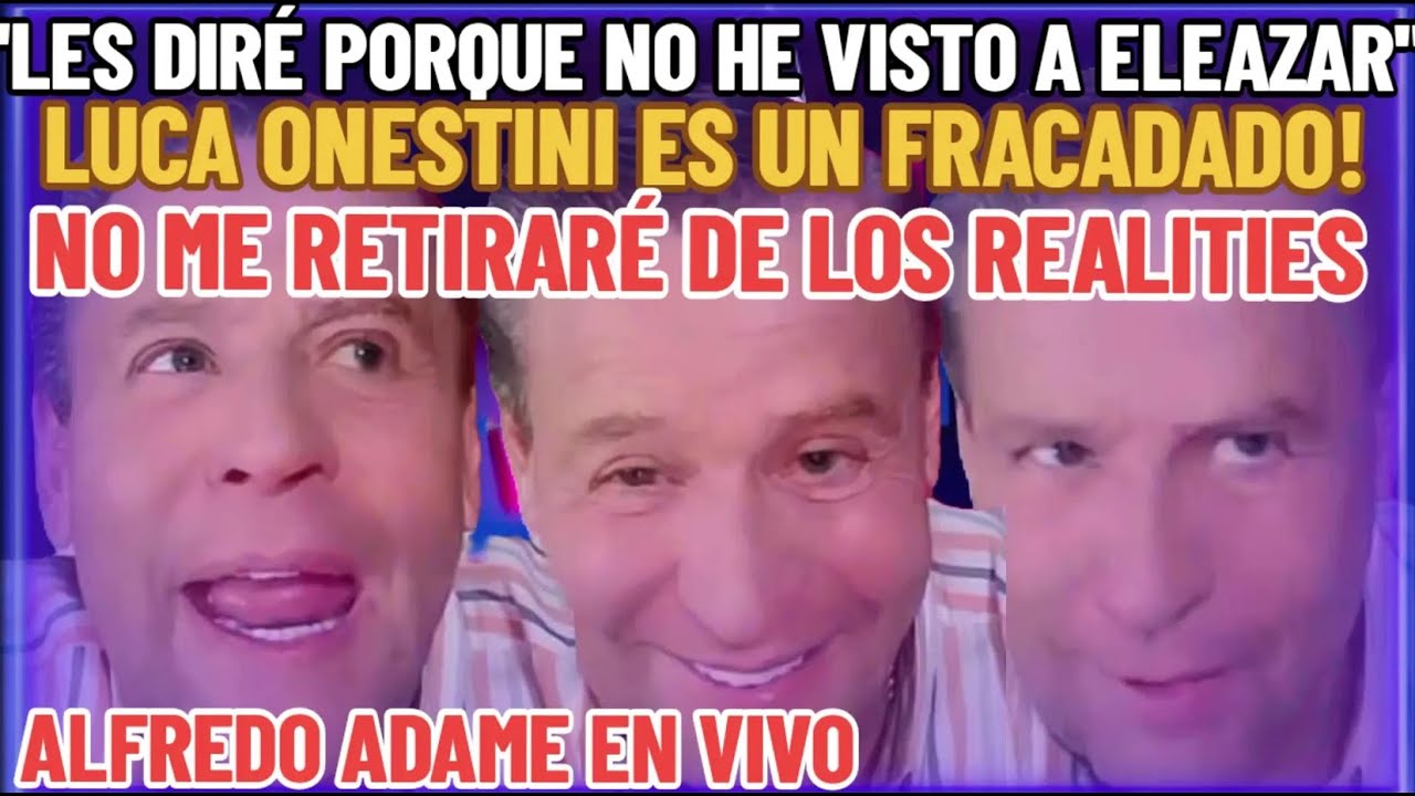 ALFREDO ADAME REVELA POR QUÉ NO HA VISTO A ELEAZAR Y CONFIRMA MÁS REALITIES TRAS SU TRIUNFO EN VIVO
