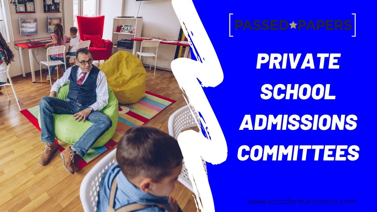 What Do Private School Admissions Committees Look For?