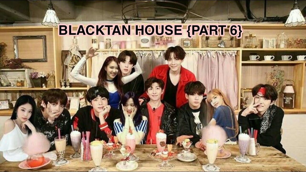 BLACKTAN HOUSE [INDO SUB/FAKE SUB] {PART 6}