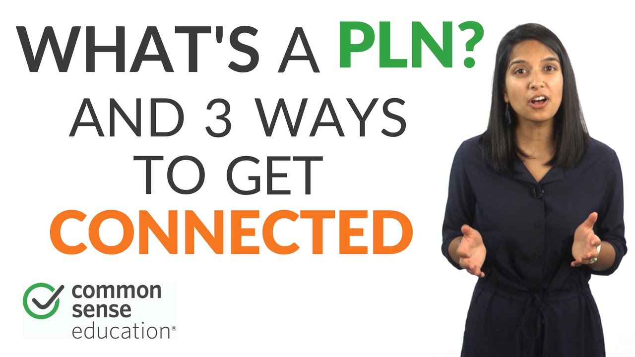What's a PLN? And 3 Ways Teachers Can Get Connected