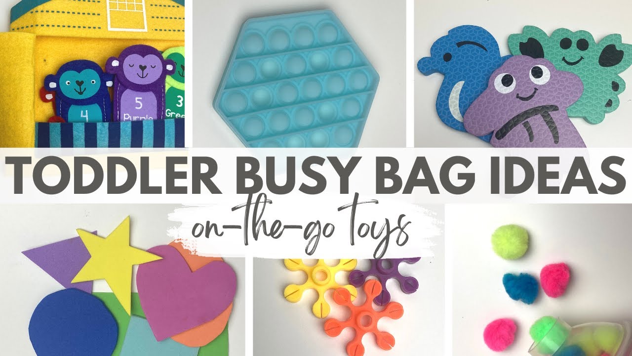 DIY Toddler Busy Bag Ideas for Toddlers & Kids | Toys | On The Go Activity